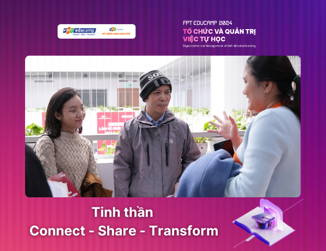 tinh thần chủ đạo Connect - Share - Transform