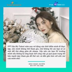 SV FPT Edu đang "xôn xao" gì về FPT Edu Biz Talent 2021?