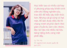 Đã học kiến tạo hay chưa, sinh viên ĐH FPT đều có cảm nhận riêng về phương pháp này