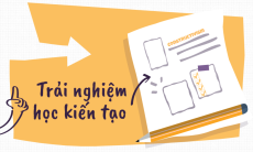 [Infographic] Top 4 trải nghiệm thú vị khi học kiến tạo Constructivism