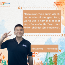 Nghe người FPTU định nghĩa “Vạn dặm FPTU”