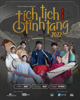 FPT Edu Tích Tịch Tình Tang: Cuộc thi nhạc cụ truyền thống  đầu tiên của FPT Edu