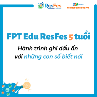 FPT Edu ResFes 5 tuổi: Hành trình ghi dấu ấn với những con số biết nói