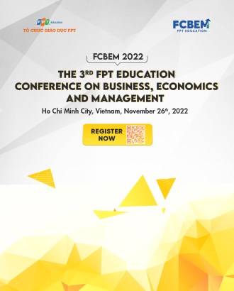 FPT Edu Hội thảo chuyên ngành Kinh tế – FCBEM 2022 chính thức khởi động mùa 3