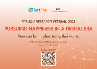 >FPT Edu Research Festival 2023 khởi động với chủ đề "Mưu cầu hạnh phúc trong thời đại số"