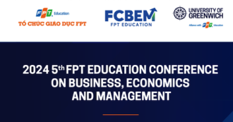 FPT Edu Khởi động Hội thảo FCBEM 2024 với chủ đề kinh tế gắn với giải pháp xây dựng xã hội bền vững