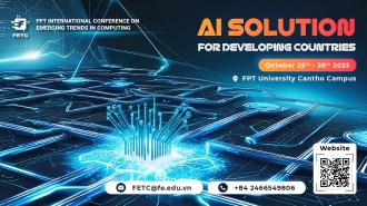 Hội thảo FETC 2025 sẽ diễn ra vào ngày 25-26/10/2025 tại Trường ĐH FPT phân hiệu Cần Thơ